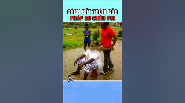Cách bắt trộm hài hước của pháp sư Châu Phi | Lạ Nhỉ #lanhi #funny #tomo