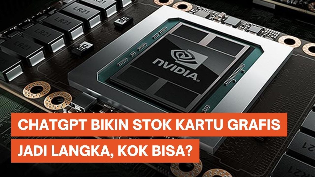 ChatGPT Diprediksi Bikin Stok Kartu Grafis Langka, Kok Bisa?