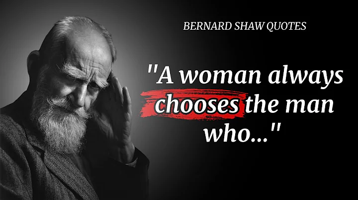 50 Inspirational Bernard Shaw Life Changing  Quotes That Will Transform You Mindset - DayDayNews