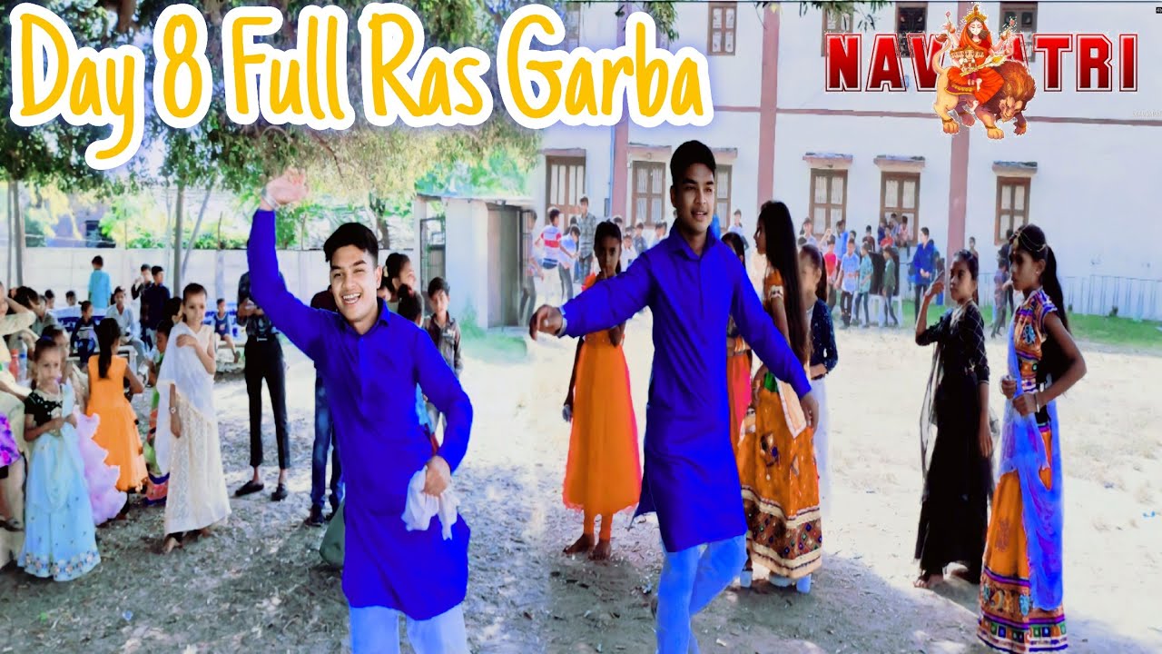 ♥️Last Day 8 Full Ras Garba At School♥️|Today Challenge Garba ...