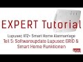 Softwareupdate Lupusec GRID &amp; Smart Home Funktionen der Lupusec XT2+ Alarmanlage