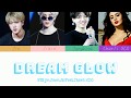 BTS - Dream Glow (ft. Charli XCX)lyrics 中字
