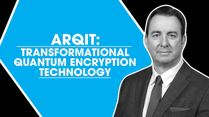 Arqit: Transformational Quantum Encryption Technology