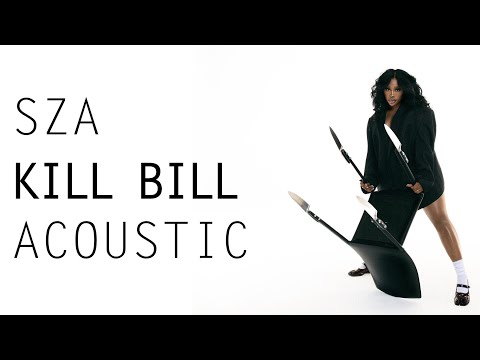 SZA - Kill
