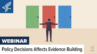 How Data Policy Decisions Affect Evidence-Building | May 16, 2023 | Webinar