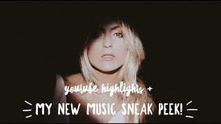 My New Music Sneak Peek Youtube Highlights