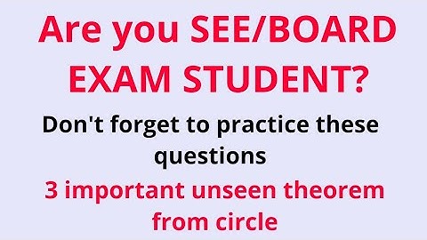 100% fixed 3 unseen theorem -SEE -class 10 - Theorem / viral theorem video - circle theorem -Ep- 266