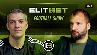 картинка: 🟢⚫️🎙 ELITBET Football Show - еп.09 // Гост: Нико Петров (треньор и футболен анализатор)