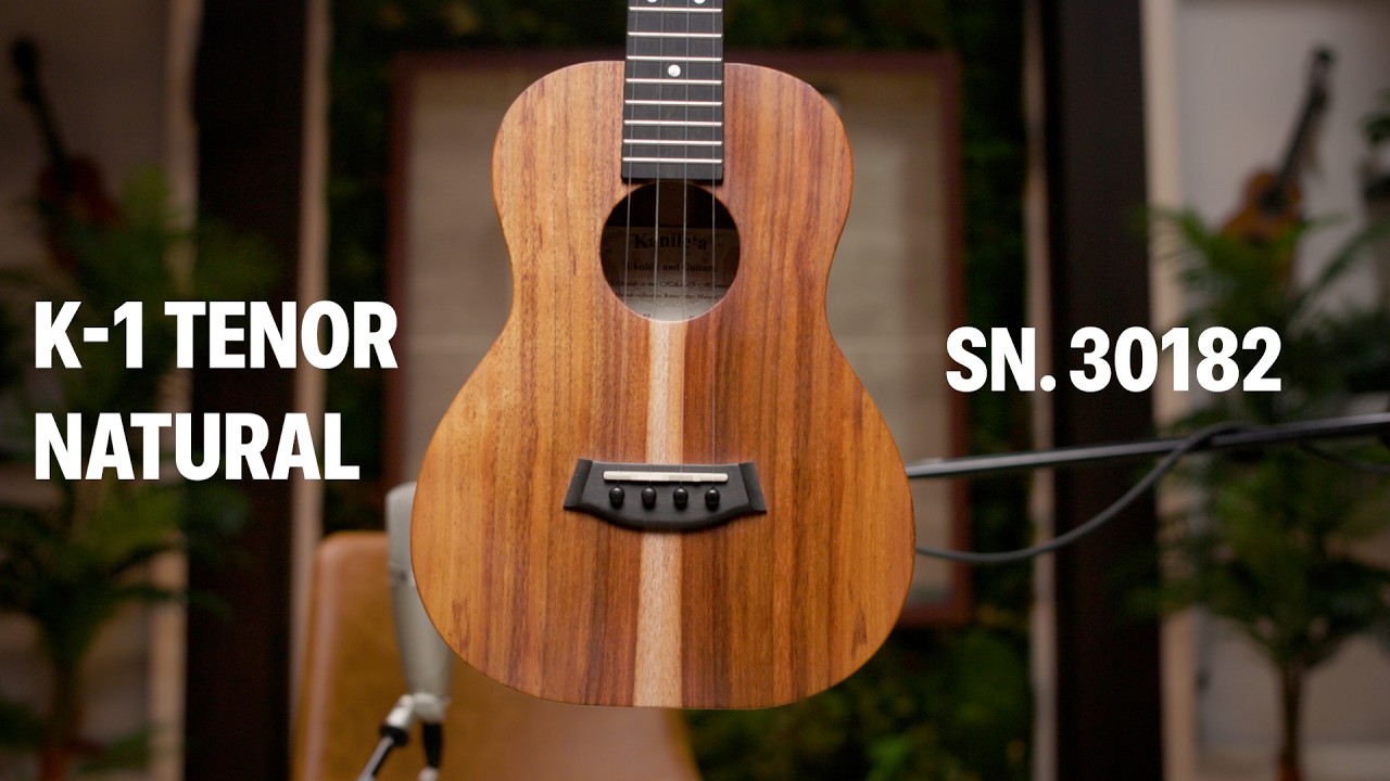 K-1 Tenor Natural SN. 30182 | Kanileʻa ʻUkulele & Guitar Sound