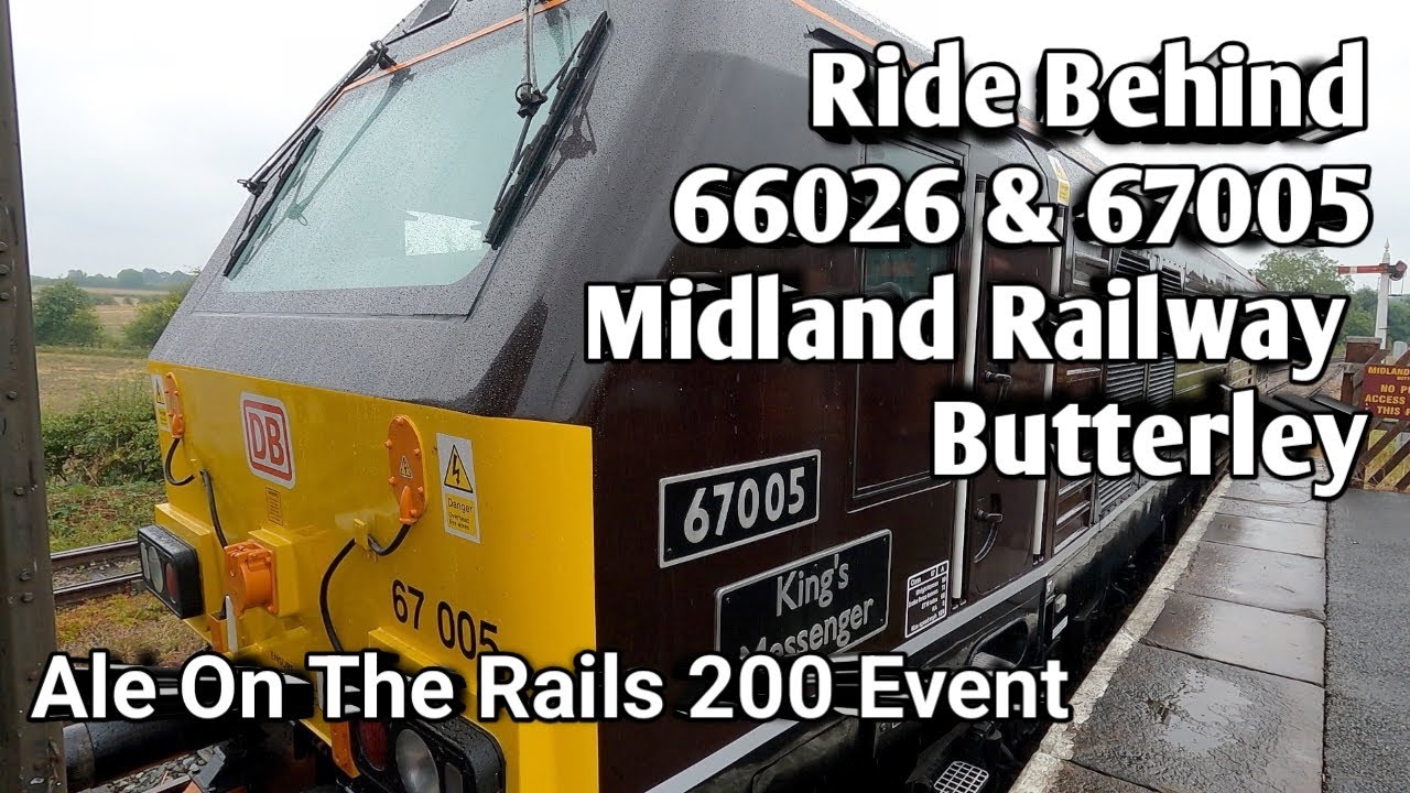 Ride Behind 66026 + 67005 - Midland Railway Butterley - 19/07/25