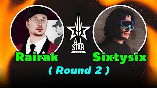 Rairak vs Sixtysix (Round 2) | Gaming News #AllStarArena