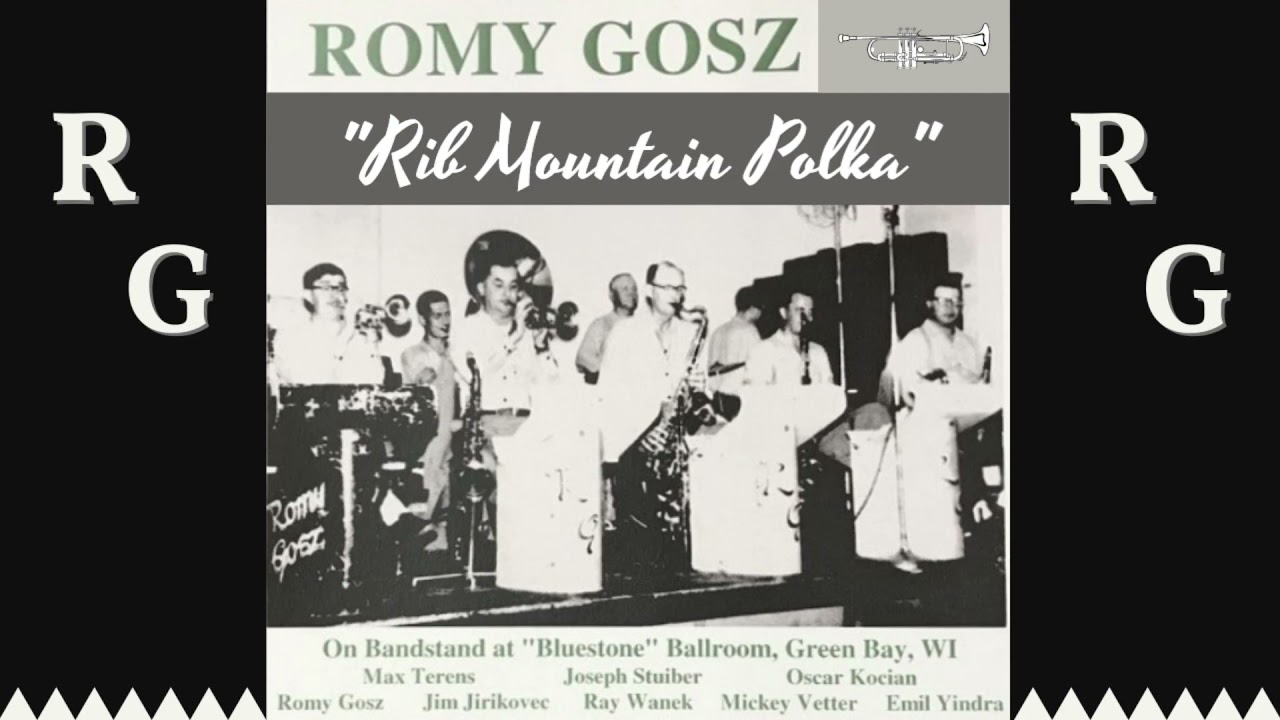 Romy Gosz - Rib Mountain Polka