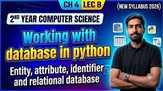 Working with Database in Python Class | Entity, Attribute & Relational Database | 2nd year ch 4 l...