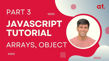 JavaScript Tutorial for React, React Native | Arrays & Objects | Lecture 3