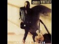 Chris Whitley - Big Sky Country