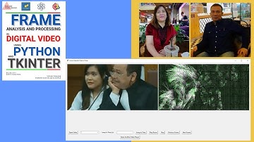 FRAME ANALYSIS AND PROCESSING IN DIGITAL VIDEO USING PYTHON: VIVIAN SIAHAAN - RISMON H. SIANIPAR