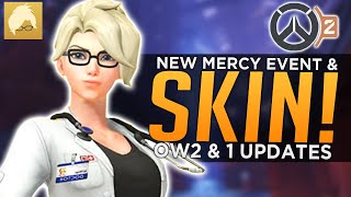 Overwatch: NEW Mercy Event & SKIN! - OW2 PvP Updates & News