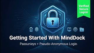 Tutorial: Internet Identity for MindDock – Passkeys + Pseudo‑Anonymous Login