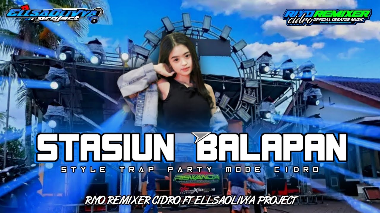 YANG KALIAN TUNGGU TUNGGU || DJ STASIUN BALAPAN STYLE TRAP PARTY MODE CIDRO ❗❗