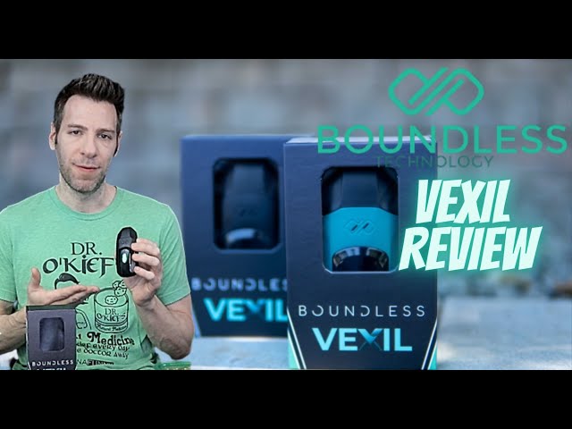 Boundless Vexil Unboxing | GoStoner Reviews class=