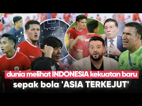 kekuatan TIMNAS jadi sorotan ASIA, semua NEGARA amati kebangkitan sepak bola INDONESIA