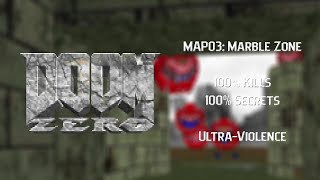 Doom: Zero | MAP03: Marble Zone | Ultra-Violence
