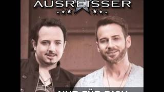 Ausreisser - Nur Für Dich Just For You3Select Remix