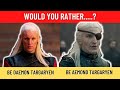 WOULD YOU RATHER? House of the Dragon Edition - 10 Hardest Choices Ever