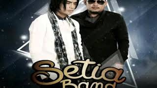 Setia Band - Seperti Kiamat (Lirik)