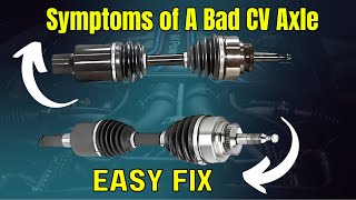 Symptoms Of A Bad Cv Axle