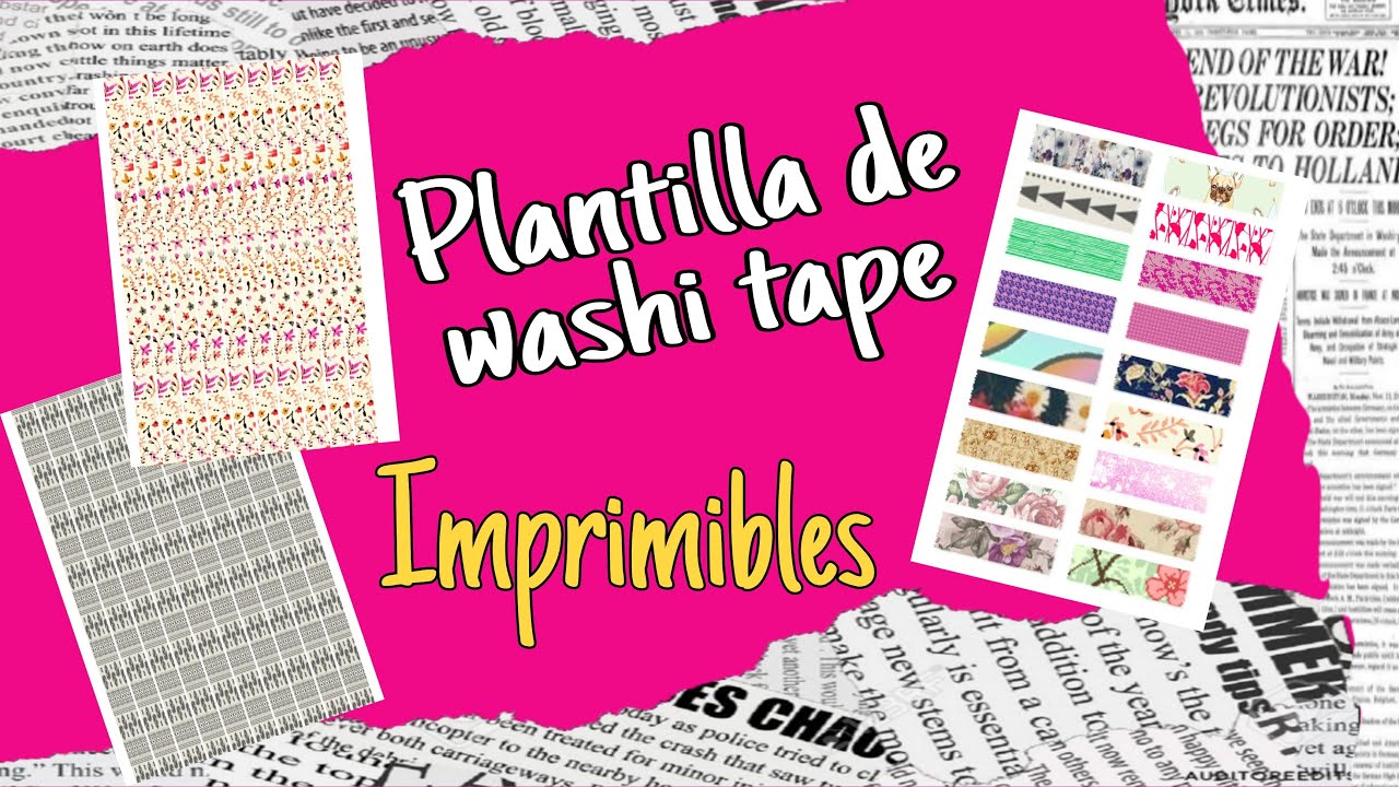 Washi tape. Plantillas imprimibles. (Material en la descripción del video)