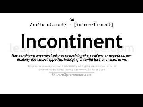 Video: Incontinently деген термин эмнени билдирет?