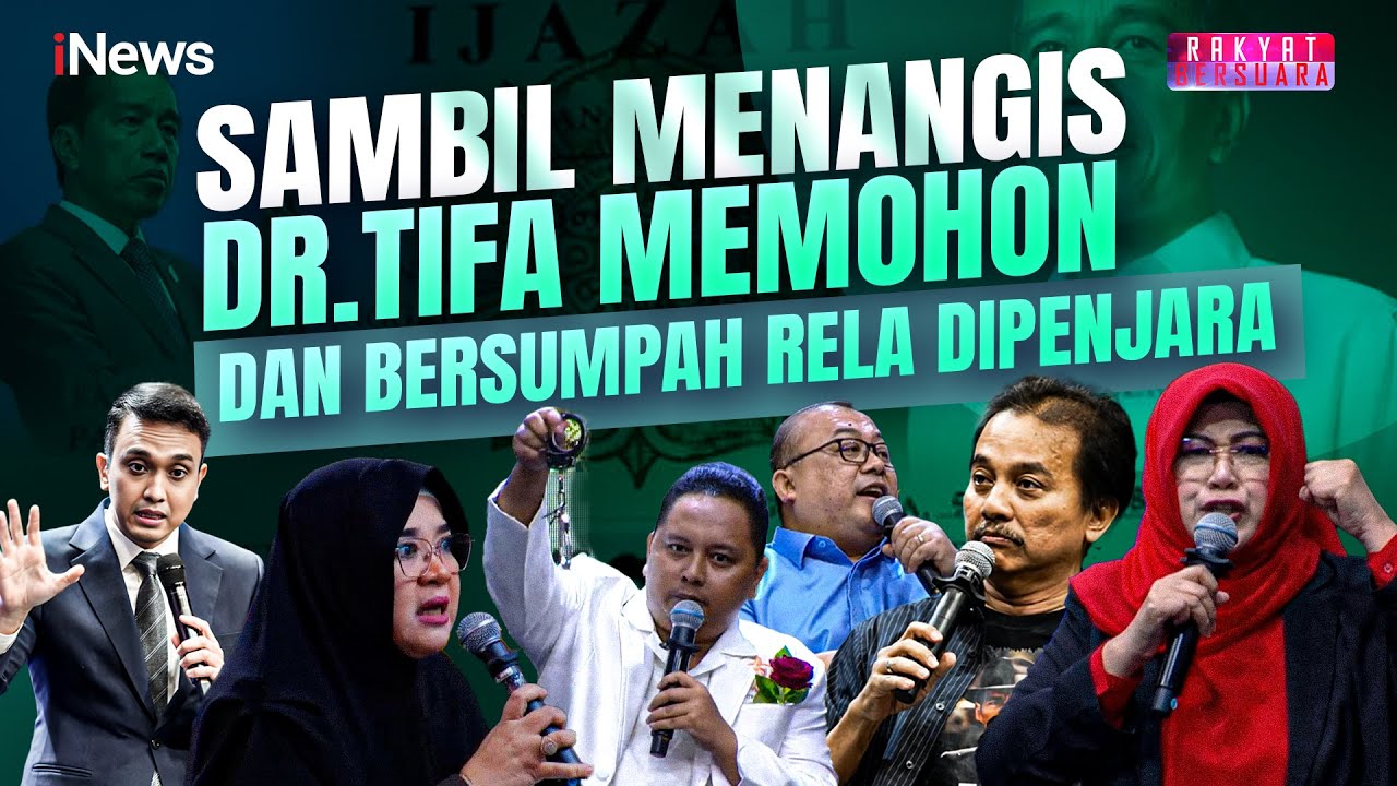 Tangis dr.Tifa Memohon Jokowi Tunjukkan Ijazah & Bersumpah Berani Dipenjara | Rakyat Bersuara | 03/6