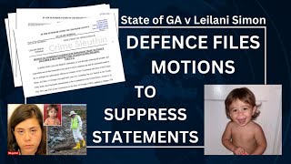 Quinton Simon Update: Defense Trying To Suppress Leilanis Statements
