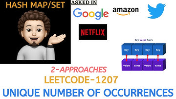 Unique Number of Occurrences | Two Approaches | Leetcode 1207