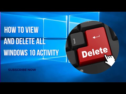 How to View and Delete All Windows 10 Activity History