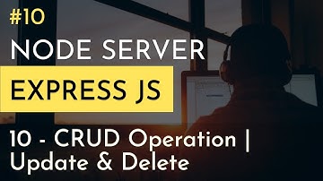 Nodejs Mongodb Crud Operations - Update Delete Documents | Learn nodejs | nodejs express js tutorial