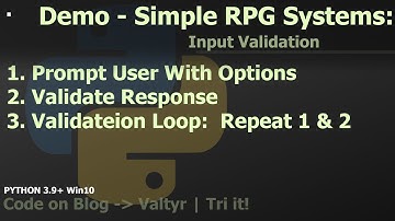 Demo 1: Python 3 Win10 RPG Systems - Simple Validate User Input System 1