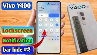 vivo y400 lock screen notification panel hide, vivo y400 notification bar off screenshot 1
