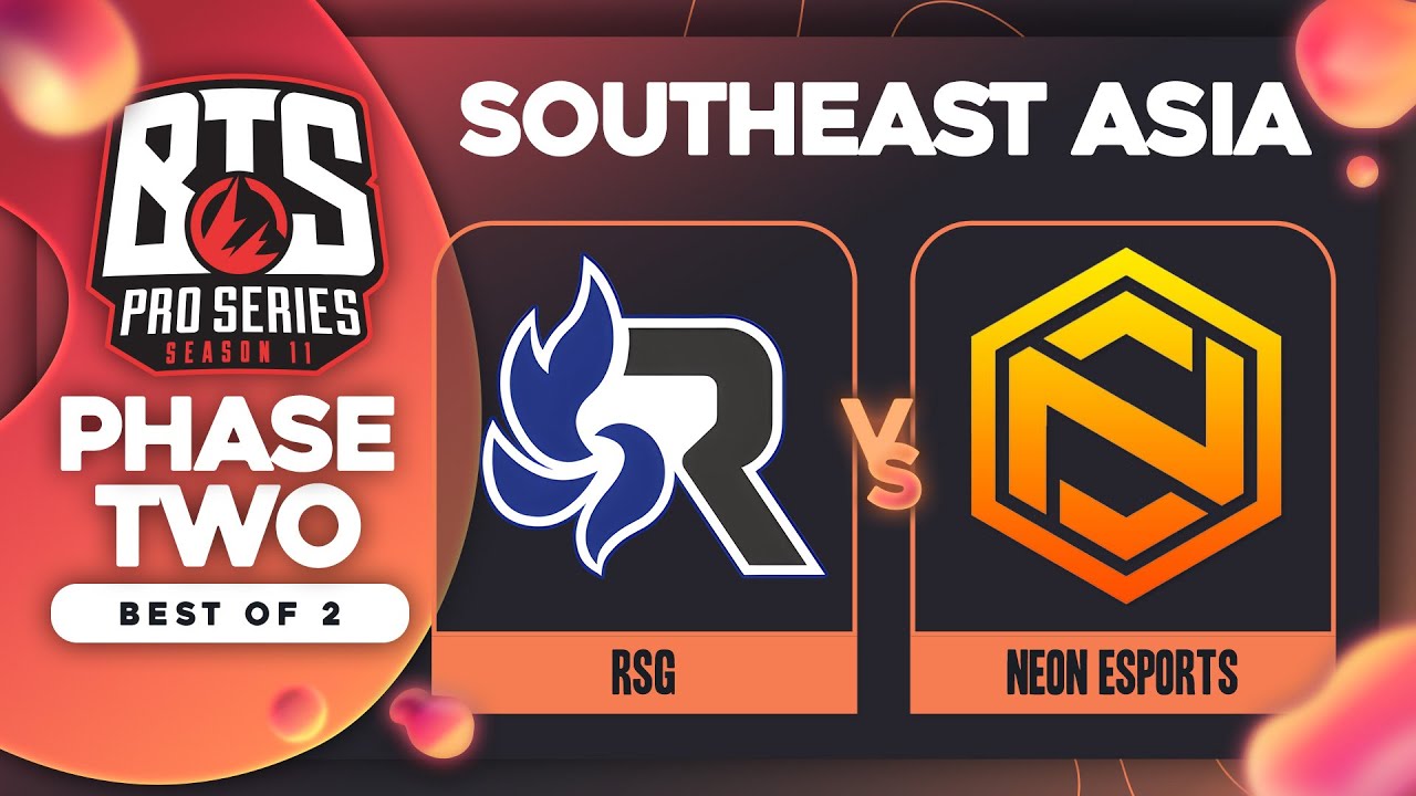 RSG vs Neon Esports Game 1 - BTS Pro Series 11 SEA: Groups w/ MLPDotA & johnxfire