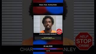 Brazos, Texas Booking Records - 20 July 2026