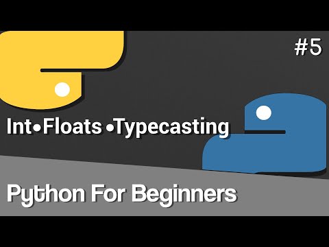 What are Int Float? What is Typecasting? | Python for Beginners