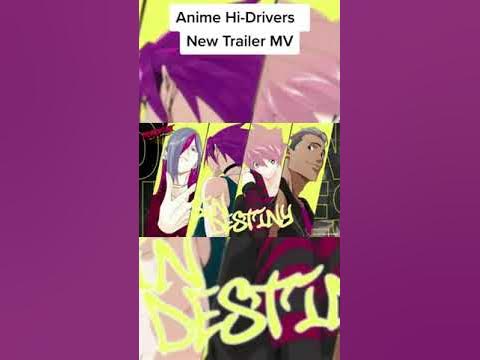 Anime Hi-Drivers NEW TRAILER MV #fy #fyp #anime #otaku #hidrivers