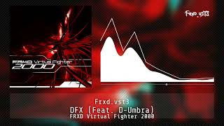 09 DFX (Feat. D-Umbra)
