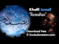 Khalil ismail ramadhan feat naeem muhammad of native deen