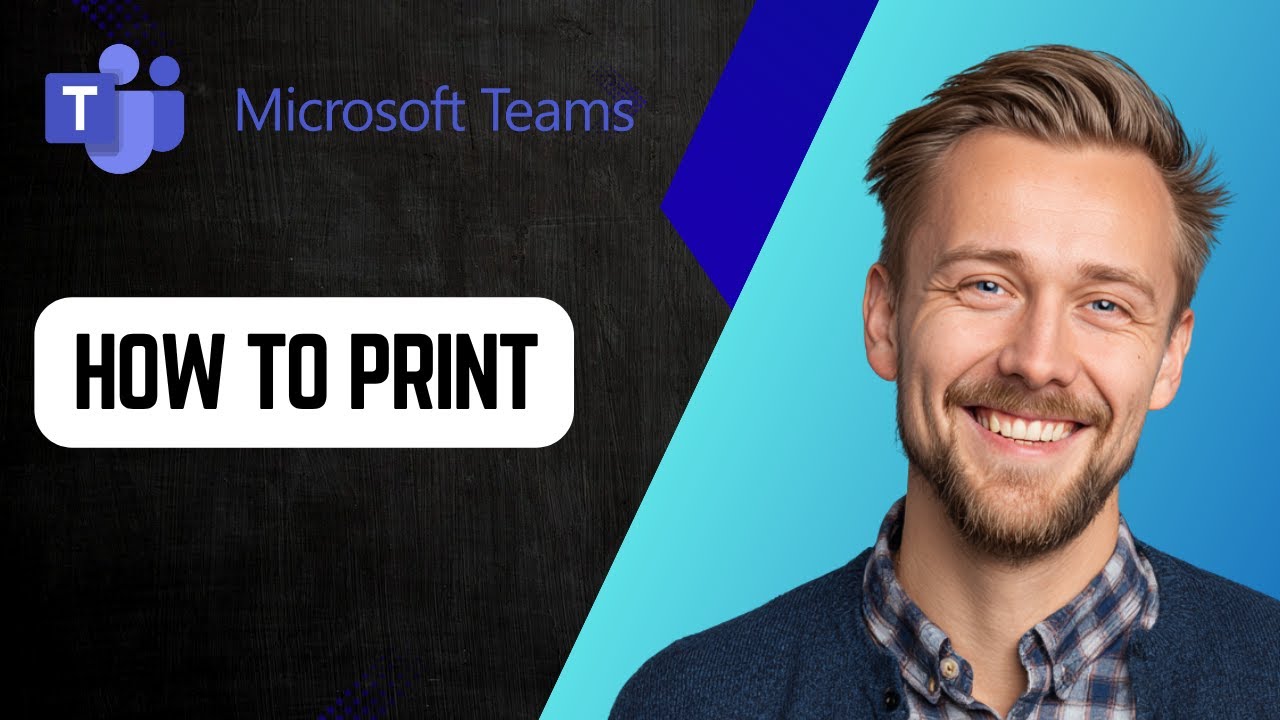 Как печатать из Microsoft Teams [Руководство 2025]