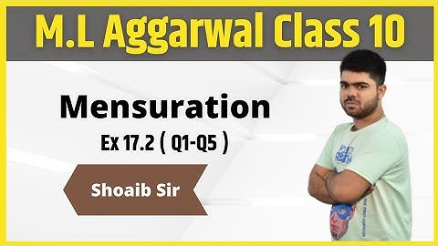 Class 10 | M.L  Aggarwal | Mensuration | Ex 17.2 | Part 01