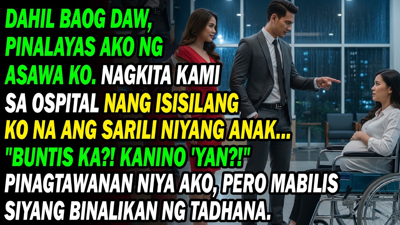 Dahil Baog Daw, Pinalayas Ako Ng Asawa Ko😡🏥. Nang Isisilang Ko Na Ang Anak Niya Buntis Ka!...🤯💔