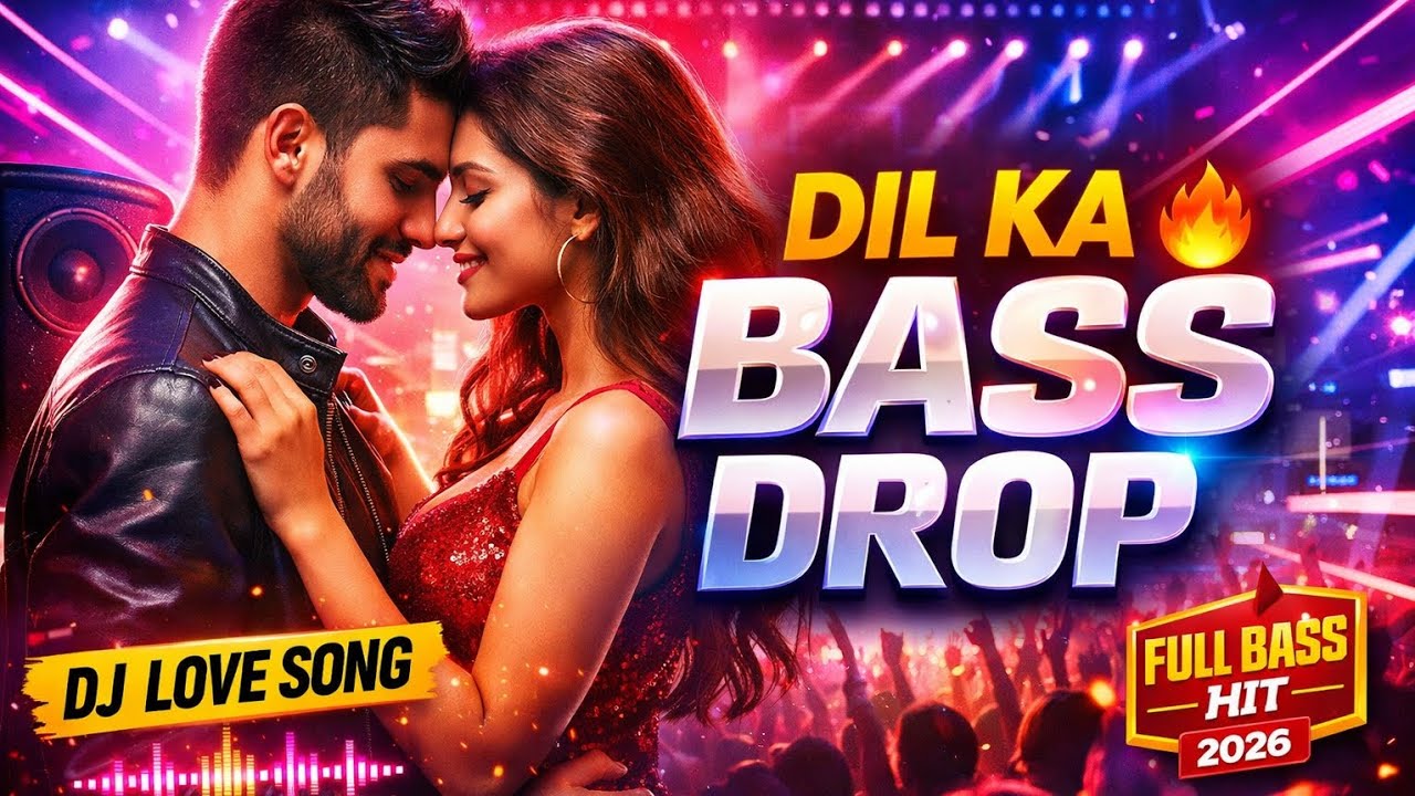 Aapke DJ Full Bass Love Song ke liye strong CTR wala YouTube SEO Title yeh raha 👇