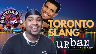 STOP THE CAP- TORONTO SLANG URBAN DICTIONARY PT. 1